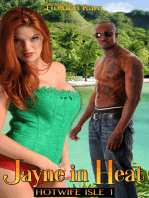 Jayne in Heat (Book 1 of "Hotwife Isle")