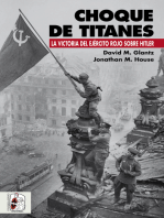 Choque de titanes: La victoria del Ejército Rojo sobre Hitler