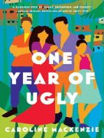 One Year of Ugly: A Novel