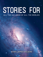 Stories For All The Children Of All The Worlds