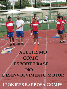 Atletismo Como Esporte Base No Desenvolvimento Motor