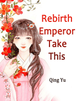 Rebirth: Emperor, Take This: Volume 5