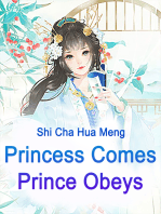 Princess Comes, Prince Obeys: Volume 3