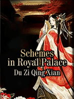 Schemes in Royal Palace: Volume 3