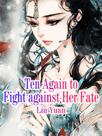 Ten Again to Fight against Her Fate: Volume 2