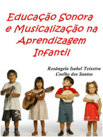 Educação Sonora E Musicalização Na Aprendizagem Infantil