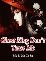 Ghost King, Don't Tease Me: Volume 2