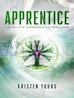 Apprentice: Collective Underground, #1