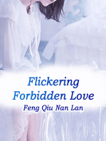 Flickering Forbidden Love: Volume 3