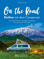 On the Road – Sizilien mit dem Campervan: Individuelle Touren, traumhafte Standplätze und spannende Aktivitäten