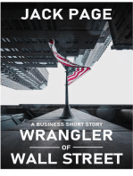 Wrangler of Wall Street: a Business Short Story