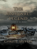 The Bahawre Legend: Legends of Aeo, #1