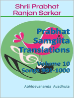 Prabhat Samgiita Translations: Volume 10 (Songs 901-1000): Prabhat Samgiita Translations, #10