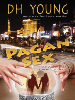 Pagan Sex: A Novel of Dark Romantic Suspense