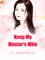 Keep My Master's Wife: Volume 7