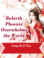 Rebirth: Phoenix Overwhelms the World: Volume 2