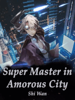 Super Master in Amorous City: Volume 2
