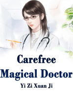 Carefree Magical Doctor: Volume 2