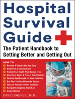 Hospital Survival Guide: The Patient Handbook to Getting Better and Getting Out