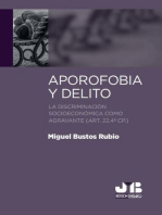 Aporofobia y delito: La discriminación socioeconómica como agravante (art. 22,4ª cp.)