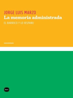 La memoria administrada: El barroco y lo hispano