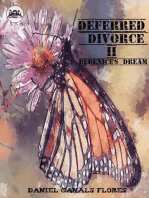 Deferred Divorce II Berenice's Dream: Ninguna