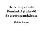De ce nu pot iubi România? și alte 60 de eseuri scandaloase