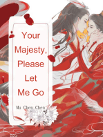 Your Majesty, Please Let Me Go: Volume 3