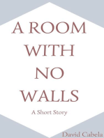 A Room With No Walls