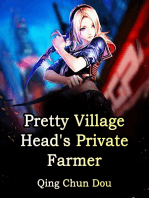 Pretty Village Head's Private Farmer: Volume 3