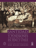 Santidad, falsa santidad y posesiones demoniacas en Perú y Chile: Siglos XVI y XVII: Estudios sobre mentalidad religiosa