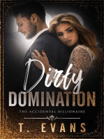 Dirty Domination: The Accidental Billionaire, #2
