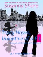 Tracy Hayes, Valentine of a P.I. (P.I. Tracy Hayes 7)