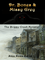 Dr. Bones & Missy Grey