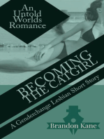 Becoming the Catgirl: A Genderchange Lesbian Romance: Untold Worlds, #1