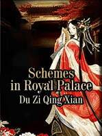 Schemes in Royal Palace: Volume 7