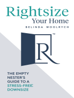 Rightsize Your Home: The Empty Nester's Guide to a Stress-Free Downsize