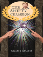 The Shifty Champion