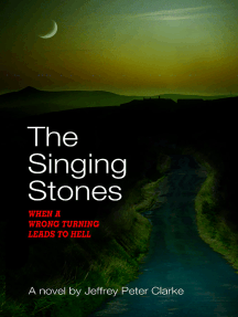 The Singing Stones by Jeffrey Peter Clarke (Ebook) - Read free for ...