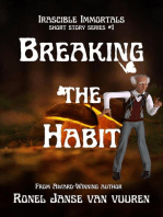 Breaking the Habit: Irascible Immortals, #1