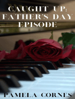 Caught Up: Father's Day Episode