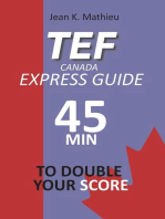 TEF CANADA Express Guide: 45 min to double your score