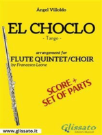 El Choclo - Flute quintet/choir score & parts