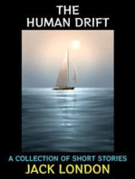 The Human Drift: A Collection of Short Stories