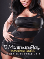 12 Months to Play: Home Base, Book 3