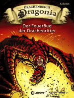 Drachenreich Dragonia (Band 2) - Der Feuerflug der Drachenritter