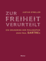 Zur Freiheit verurteilt: Ein Grundriss der Philosophie Jean Paul Sartres