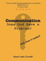 Communication Does God Have a Problem? and Does It Matter?