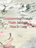 Domineering Female State Advisor: Volume 7