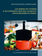 Dictionnaire alimentaire des modes de cuisson et de conservation des aliments pour la prise de poids